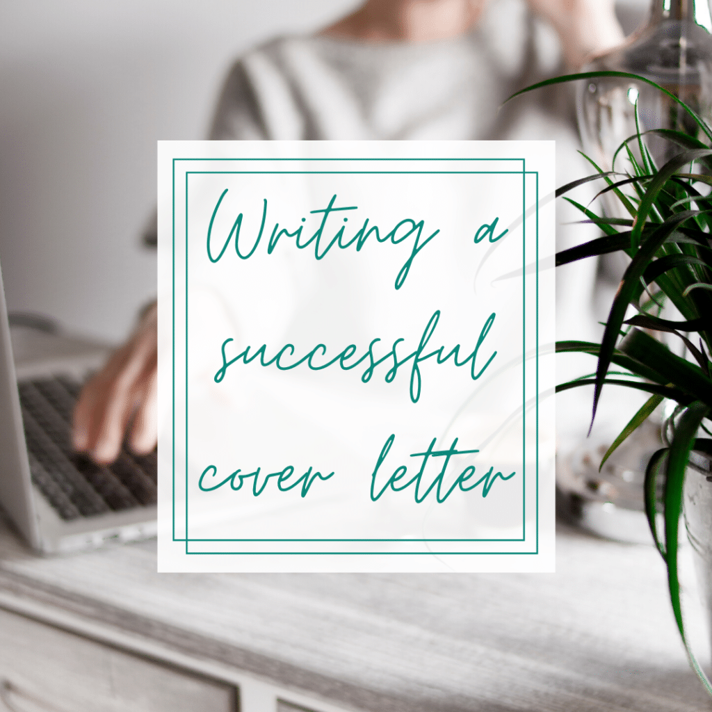How to Write a Successful Cover Letter